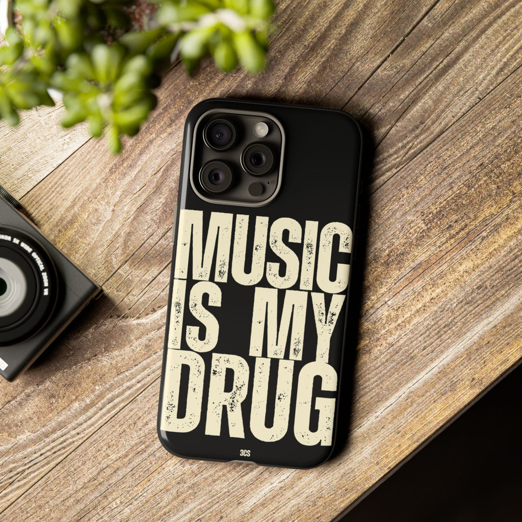 Music Is My Drug