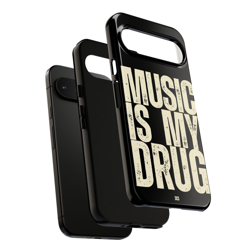 Music Is My Drug